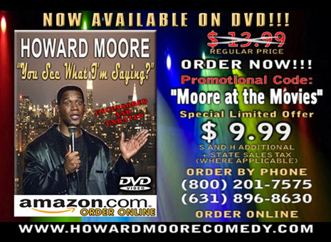 Howard Moore Comedy DVD Special Offer $9.99