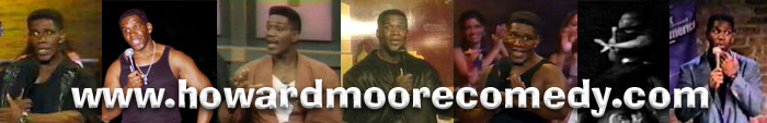 Howard Moore Comedy Banner